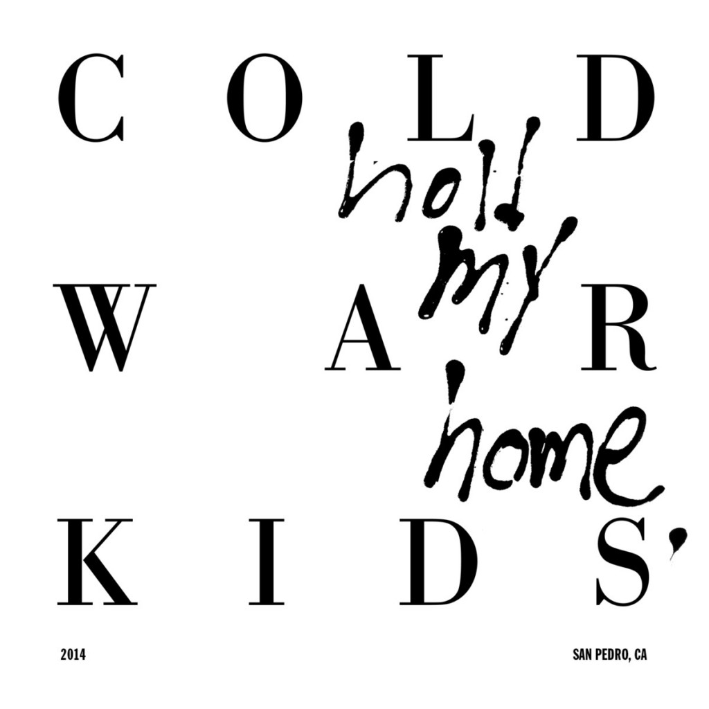 cold-war-kids-hold-my-home-album-artwork-cover-art